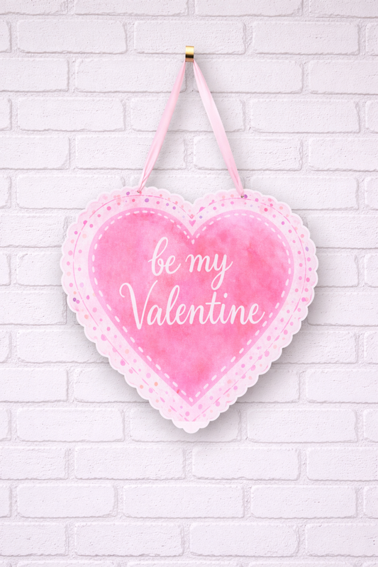 Be My Valentine Heart Hanger